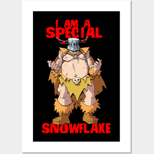 I Am A Special Snowflake Posters and Art